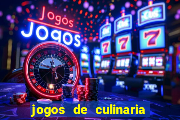 jogos de culinaria da sara