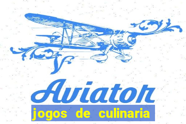 jogos de culinaria da sara