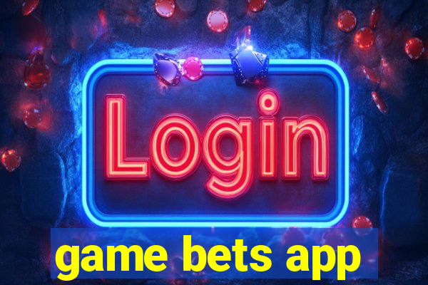 game bets app