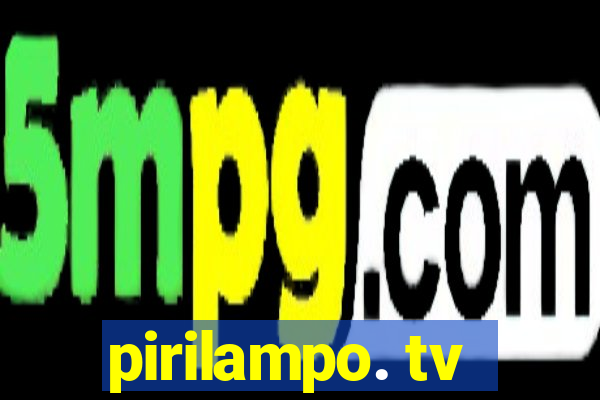 pirilampo. tv