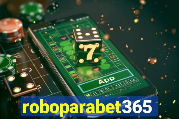 roboparabet365