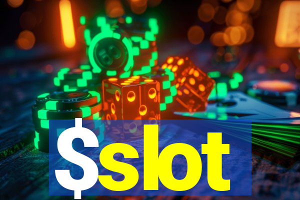 $slot