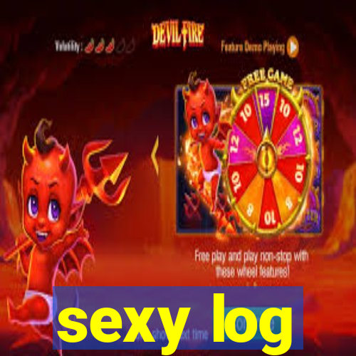 sexy log