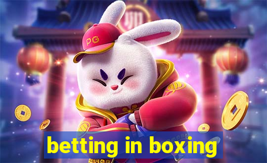 betting in boxing