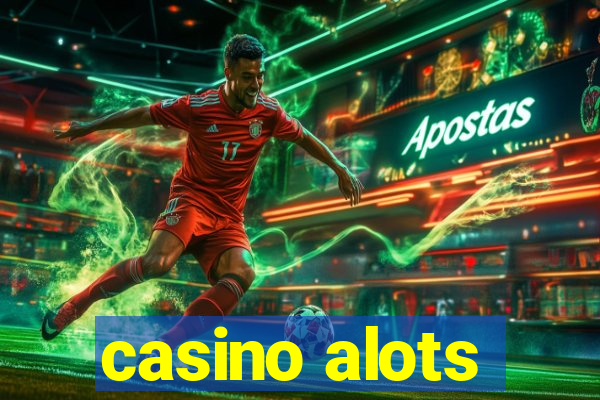 casino alots