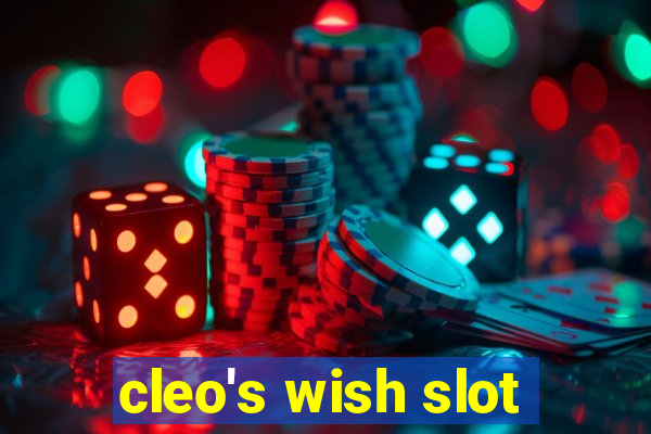 cleo's wish slot