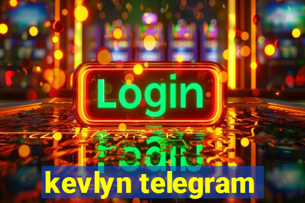 kevlyn telegram