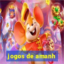 jogos de amanh