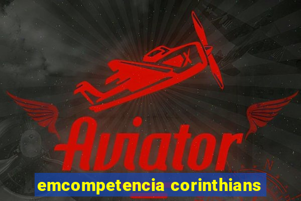 emcompetencia corinthians