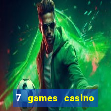 7 games casino paga mesmo