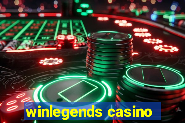 winlegends casino