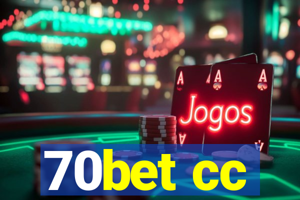 70bet cc