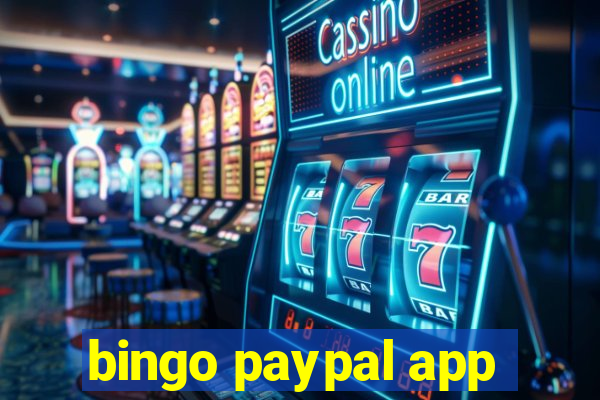 bingo paypal app