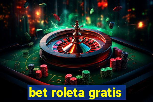 bet roleta gratis