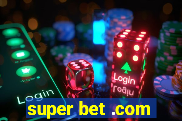 super bet .com