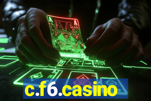 c.f6.casino