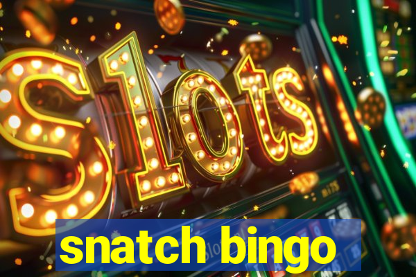 snatch bingo