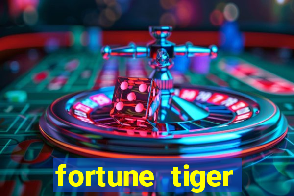 fortune tiger rodada gr谩tis