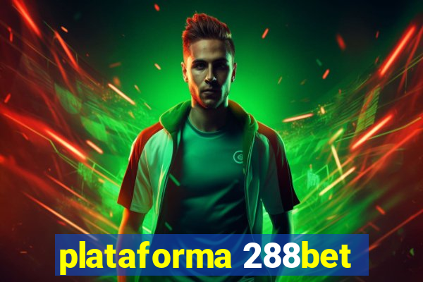 plataforma 288bet