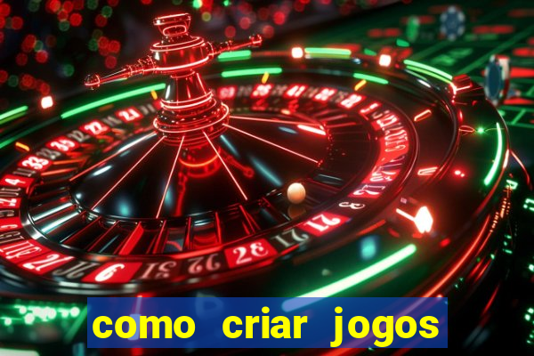 como criar jogos de aposta