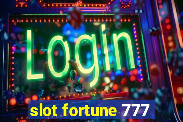 slot fortune 777