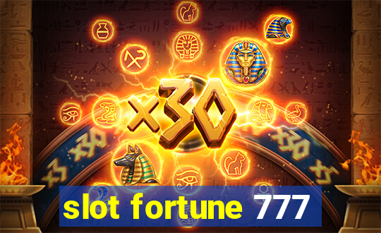 slot fortune 777