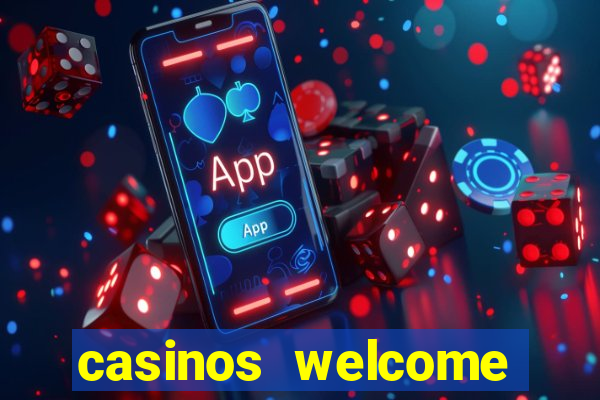 casinos welcome bonus no deposit