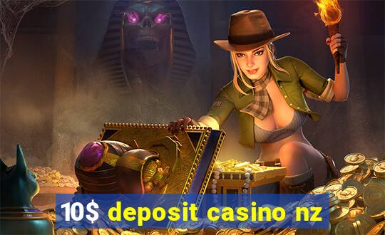 10$ deposit casino nz