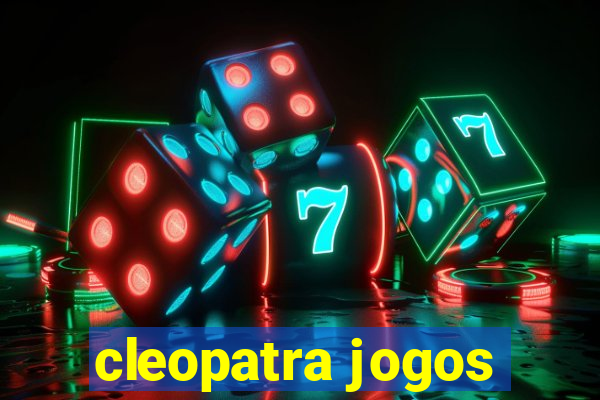 cleopatra jogos