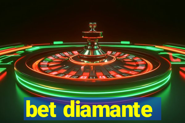 bet diamante