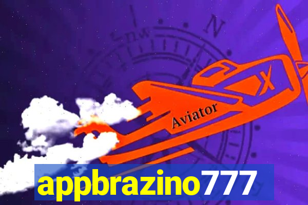 appbrazino777