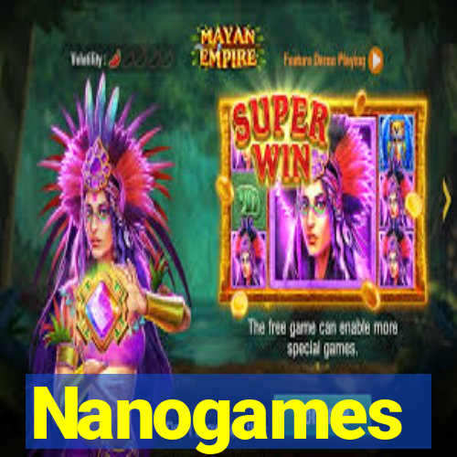 Nanogames