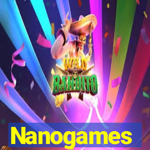 Nanogames