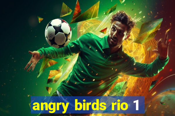 angry birds rio 1