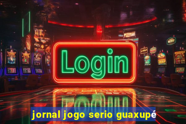 jornal jogo serio guaxupé