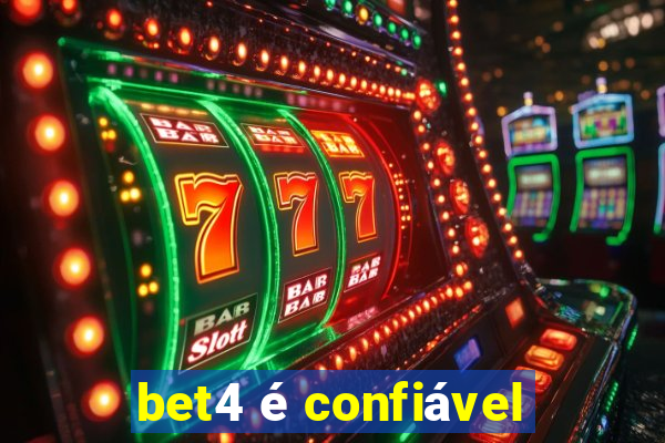 bet4 é confiável