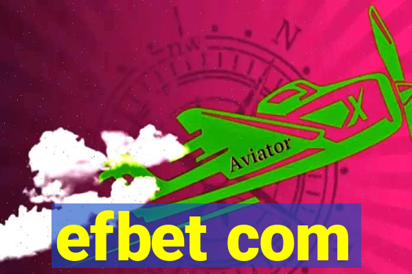 efbet com