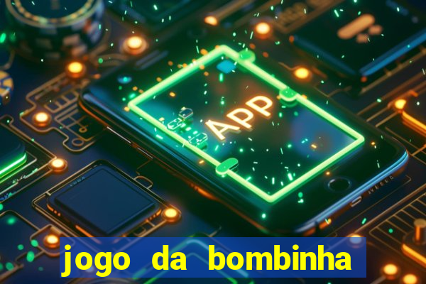 jogo da bombinha estrela bet