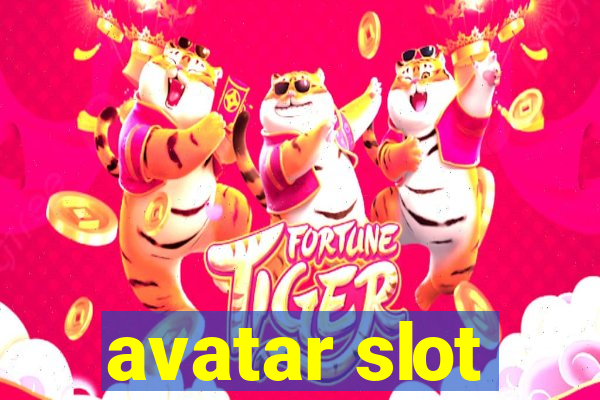 avatar slot