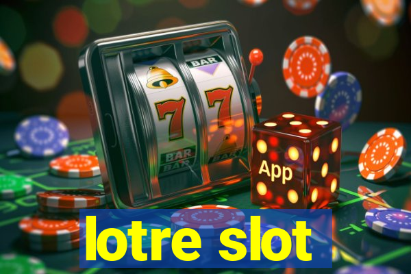 lotre slot