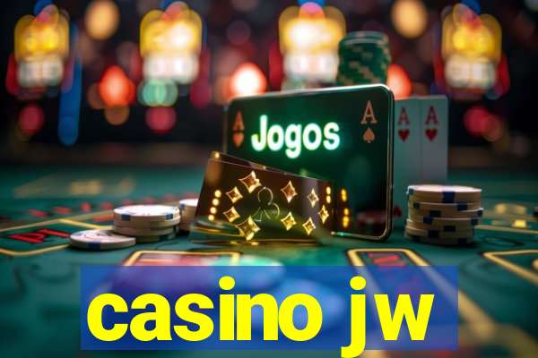 casino jw