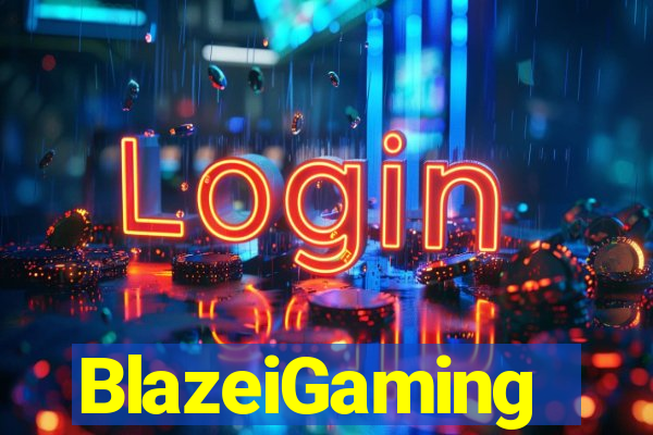 BlazeiGaming