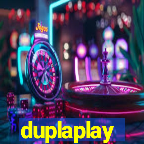 duplaplay