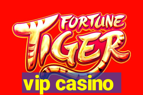 vip casino