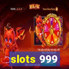 slots 999