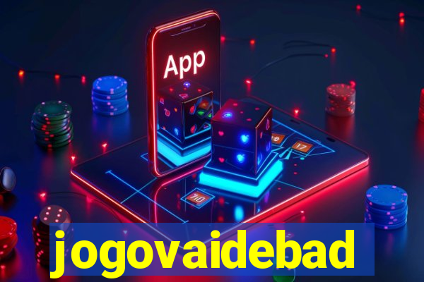 jogovaidebad