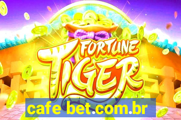 cafe bet.com.br