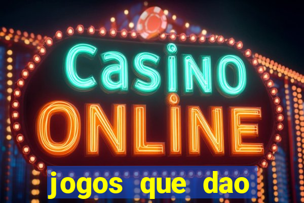 jogos que dao dinheiro facil