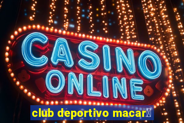 club deportivo macar谩