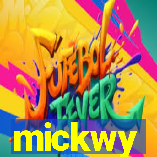 mickwy